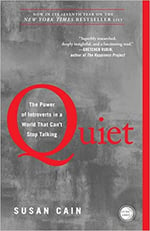 Quiet. A book about introverts.